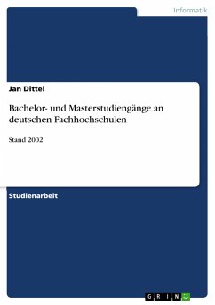 Bachelor- und Masterstudiengänge an deutschen Fachhochschulen - Dittel, Jan
