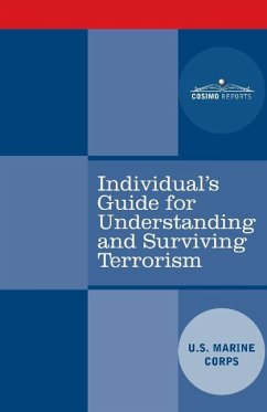 Individual's Guide for Understanding and Surviving Terrorism