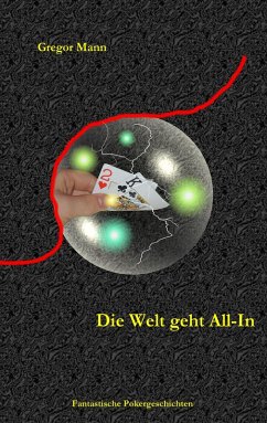 Die Welt geht All-In - Mann, Gregor