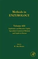 Lipidomics and Bioactive Lipids: Specialized Analytical Methods and Lipids in Disease - Brown, H. Alex (Volume ed.)