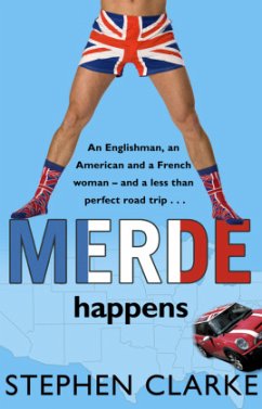 Merde Happens, English edition - Clarke, Stephen