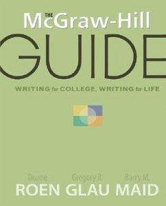 The McGraw-Hill Guide - Roen, Duane H; Maid, Barry M; Glau, Gregory