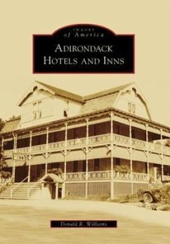 Adirondack Hotels and Inns - Williams, Donald R.