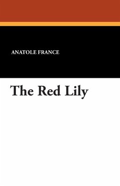 The Red Lily - France, Anatole