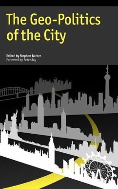 The Geo-Politics of the City