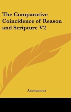 The Comparative Coincidence of Reason and Scripture V2 - Anonymous