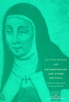 Autobiography and Other Writings - de San Bartolomé, Ana