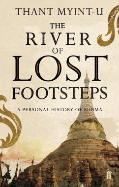 The River of Lost Footsteps - Myint-U, Thant
