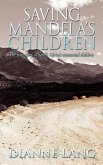 Saving Mandela's Children Saving Mandela's Children