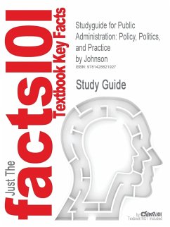 Studyguide for Public Administration - Johnson, Eric Ed. Cram101 Textbook Reviews