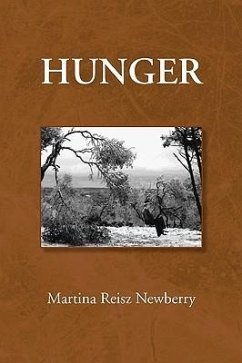 Hunger - Newberry, Martina Reisz