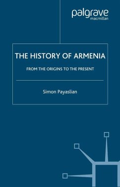 The History of Armenia - Payaslian, S.