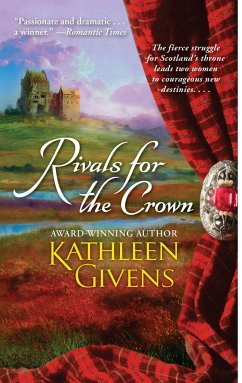 Rivals for the Crown - Givens, Kathleen