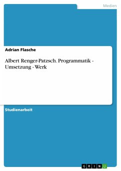 Albert Renger-Patzsch. Programmatik - Umsetzung - Werk - Flasche, Adrian