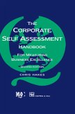 Corporate Self Assessment Handbook:For Measuring Business Excellence