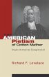 The American Pietism of Cotton Mather - Bild 1