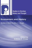Ecumenism and History: Studies in Honor of John H. Y. Briggs