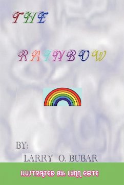 The Rainbow - Bubar, Larry O.