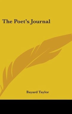The Poet's Journal - Taylor, Bayard