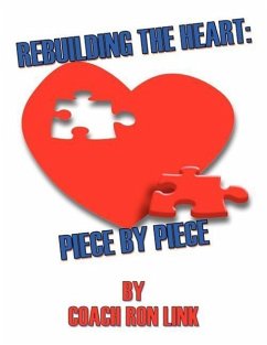 Rebuilding The Heart: Piece By Piece - Link, Coach Ron