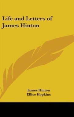 Life And Letters Of James Hinton - Hinton, James