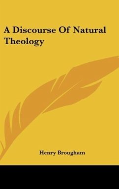 A Discourse Of Natural Theology - Brougham, Henry