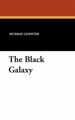 The Black Galaxy - Leinster, Murray