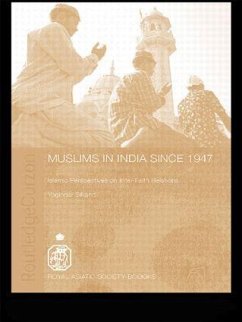 Muslims in India Since 1947 - Yoginder Sikand