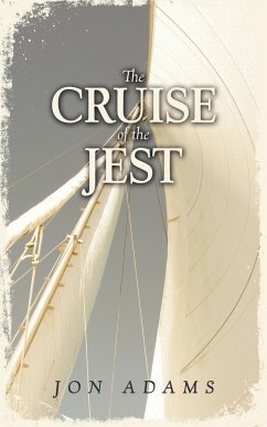 The Cruise of the Jest - Adams, Jon