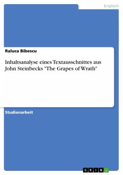 Inhaltsanalyse eines Textausschnittes aus John Steinbecks &quote;The Grapes of Wrath&quote;
