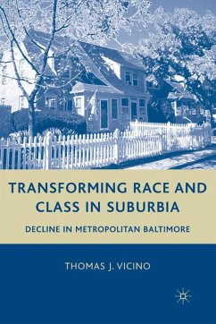 Transforming Race and Class in Suburbia - Vicino, T.