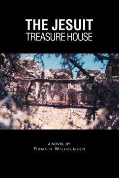 The Jesuit Treasure House - Wilhelmsen, Romain