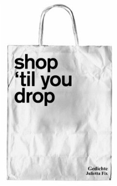 shop `til you drop - Fix, Julietta