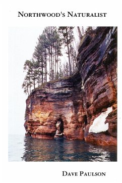 Northwood's Naturalist - Paulson, Dave