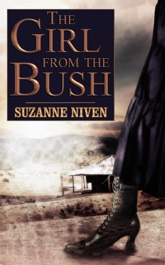 The Girl from the Bush - Niven, Suzanne