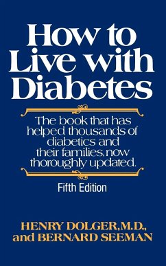 How to Live with Diabetes, fifth edition - Dolger, Henry; Seeman, Bernard