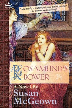 Rosamund's Bower - McGeown, Susan