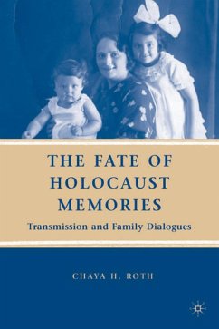 The Fate of Holocaust Memories - Roth, C.
