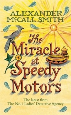 The Miracle at Speedy Motors\Mma Ramotswe und der verschollene Bruder - Smith, Alexander McCall