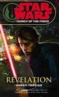 Star Wars: Legacy of the Force VIII - Revelation - Traviss, Karen