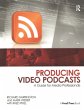 Producing Video Podcasts - Bild 1