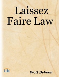 Laissez Faire Law - Devoon, Wolf