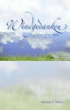 Windgedanken - Weber, Martina A.