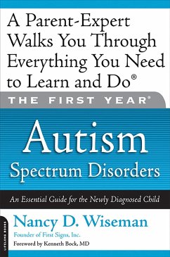 The First Year: Autism Spectrum Disorders - Wiseman, Nancy D