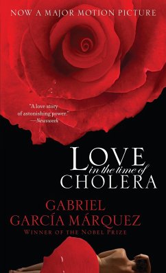 Love in the Time of Cholera. Film Tie-In - Garcia Marquez, Gabriel