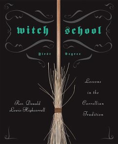 Witch School: First Degree - Lewis-Highcorrell, Don