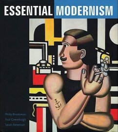 Essential Modernism - Brookman, Philip; Newman, Sarah; Greenhalgh, Paul