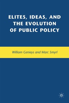 Elites, Ideas, and the Evolution of Public Policy - Smyrl, M.;Genieys, W.