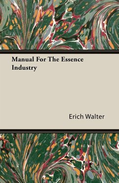 Manual For The Essence Industry