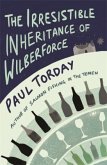 The Irresistible Inheritance Of Wilberforce\Bordeaux, englische Ausgabe
